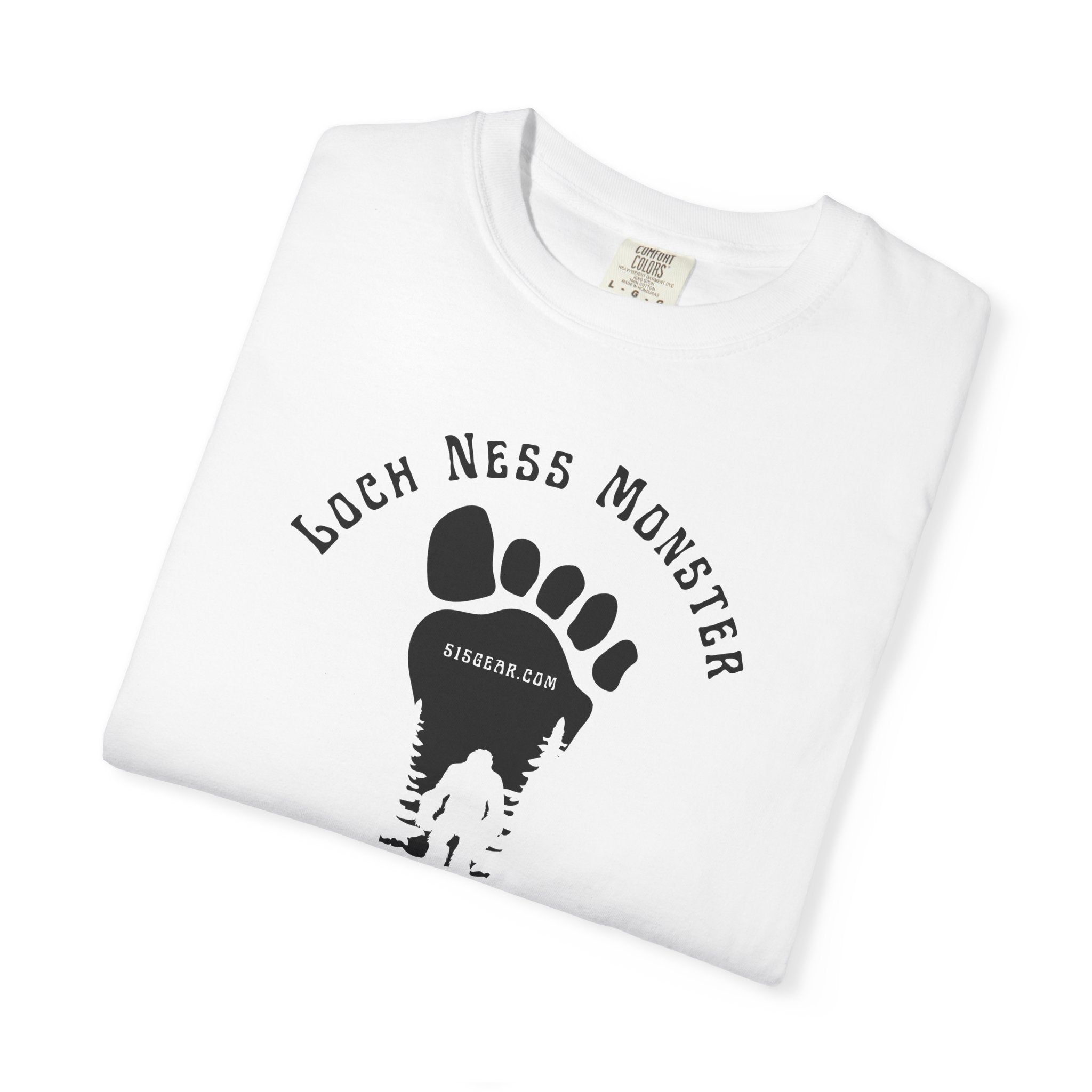 Comfort Colors white t-shirt with black graphic of a foot with Big Foot inside and text "Loch Ness Monster My Foot" by 515Gear.com