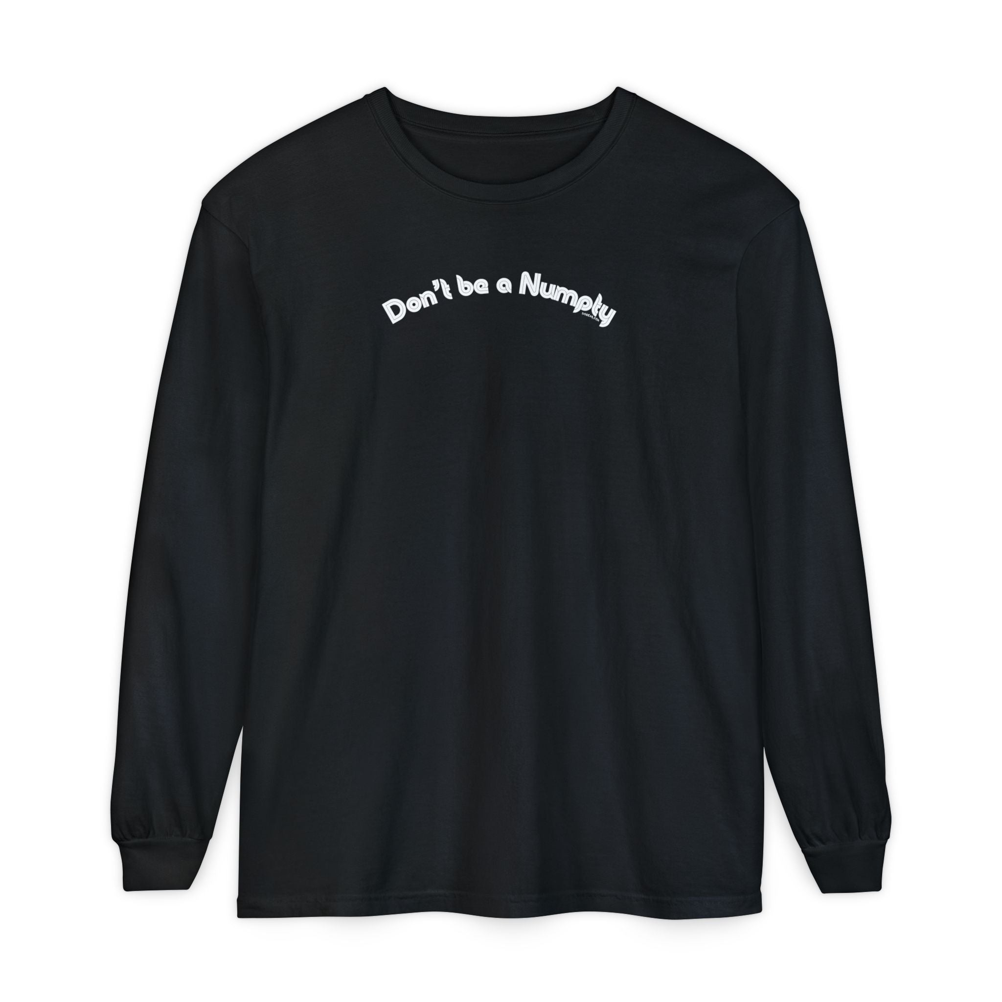 Black long-sleeve shirt with 'Don't be a Numpty' text on a white background