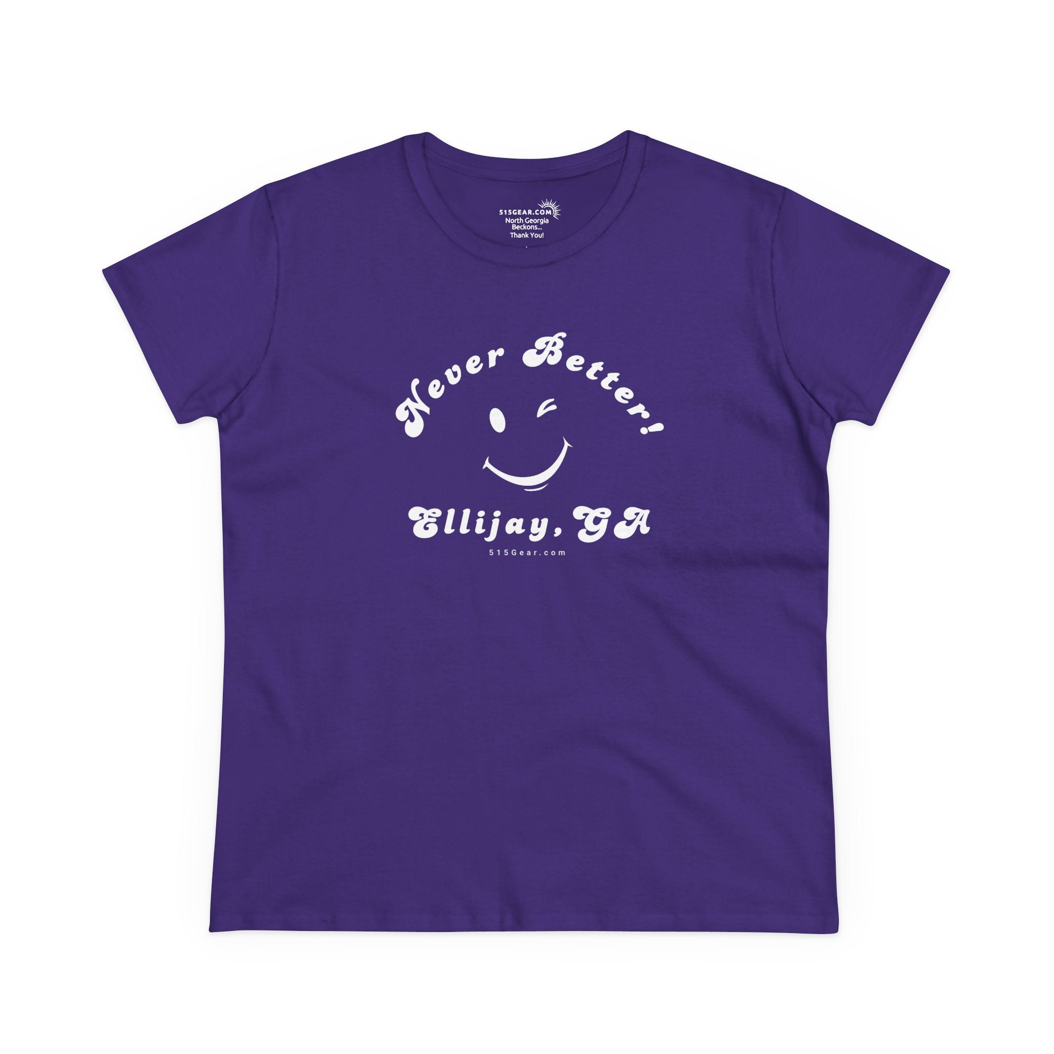 Purple women's t-shirt with white smiley face and text "Never Better! Ellijay, GA" by 515Gear.com (front design)