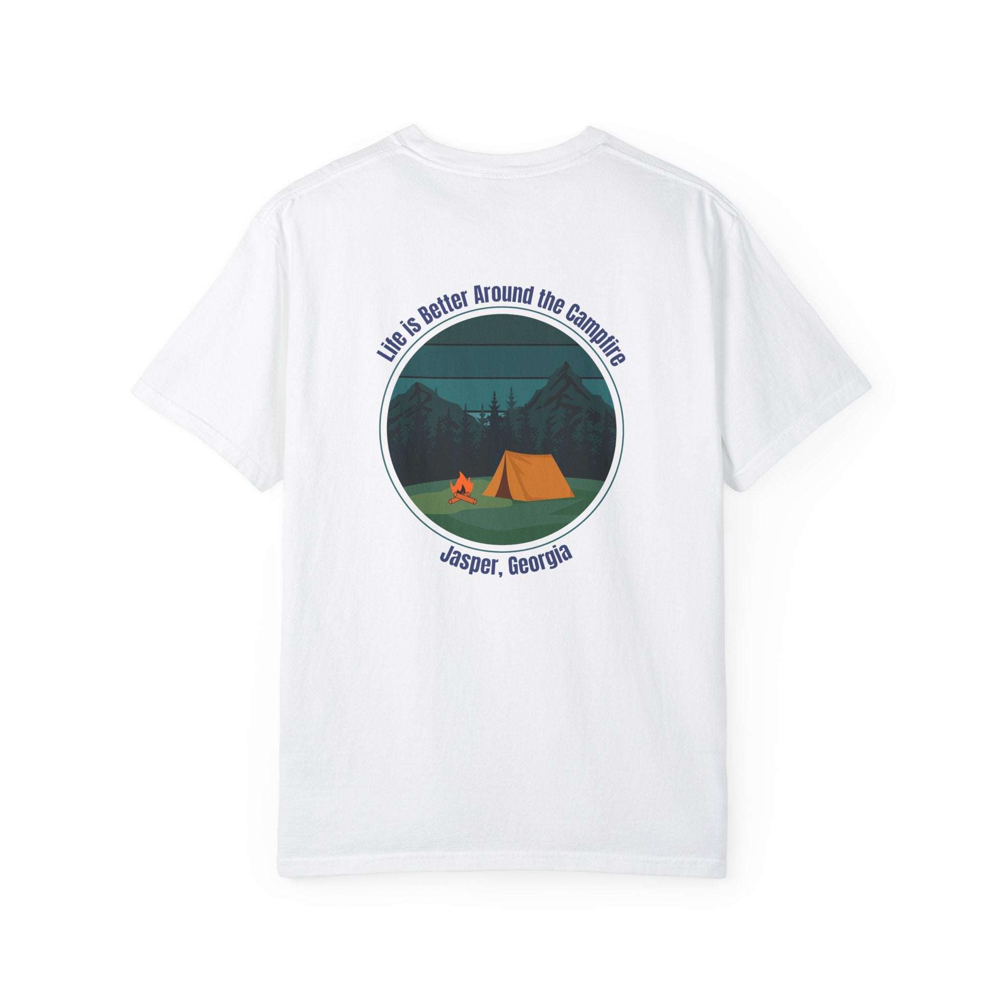 Unisex Adult T-shirt, Life is better around the campfire, by 515Gear.com | Jasper, GA | North GA Beckons!