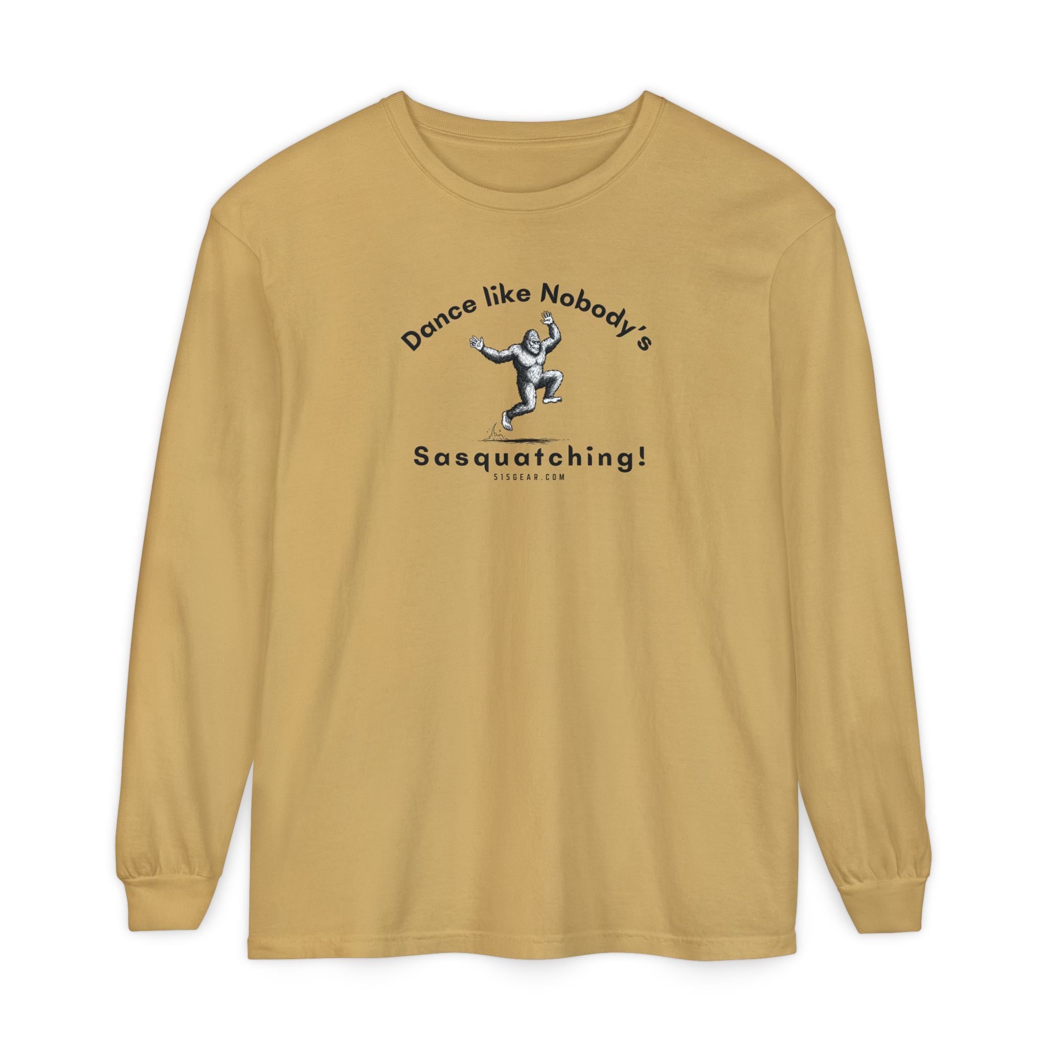 Dance Like Nobody's Sasquatching - Comfort Colors Unisex Long Sleeve T-Shirt by 515Gear.com