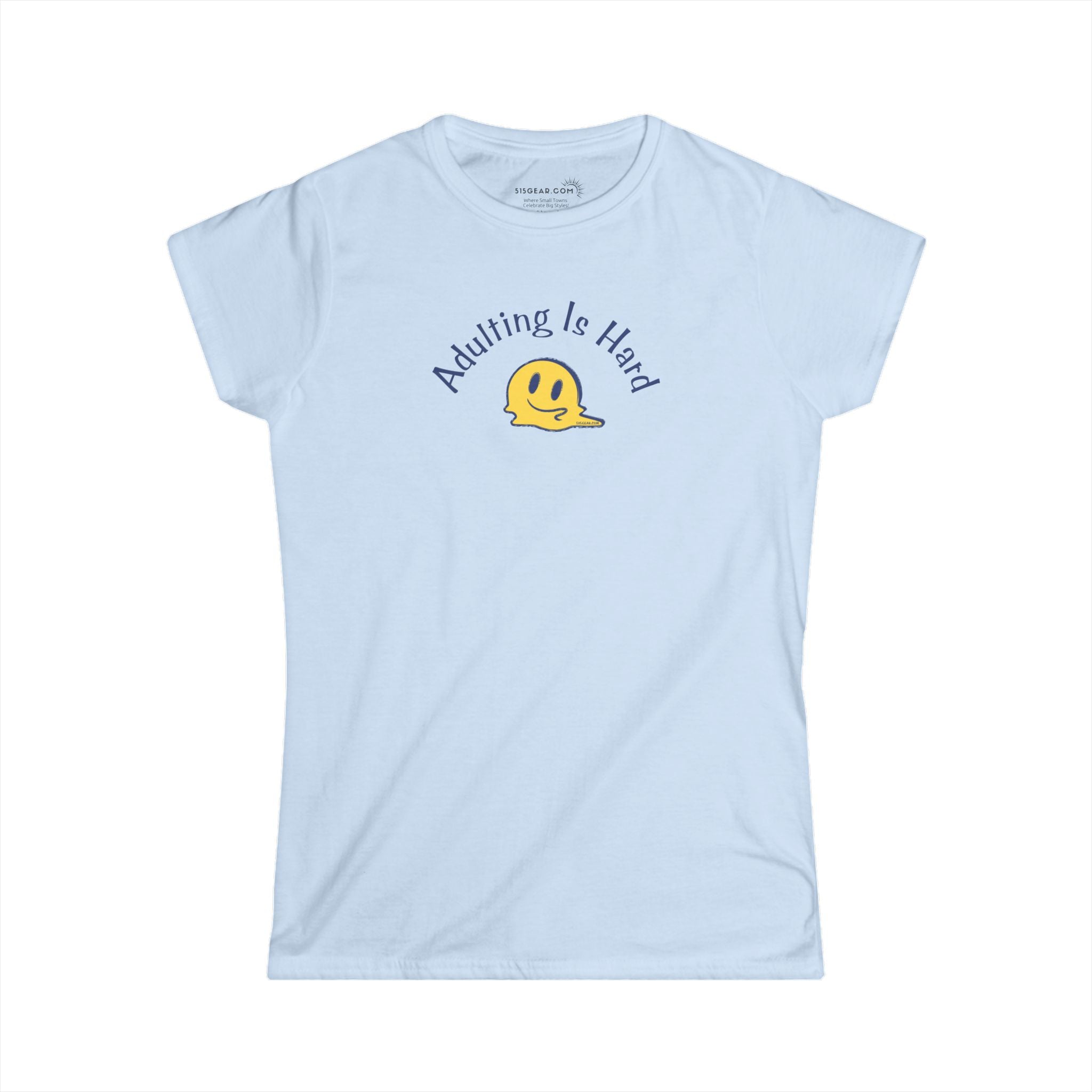 Light blue super soft v-neck Women's t-shirt with text Adulting is Hard and graphic of a melting smiley face