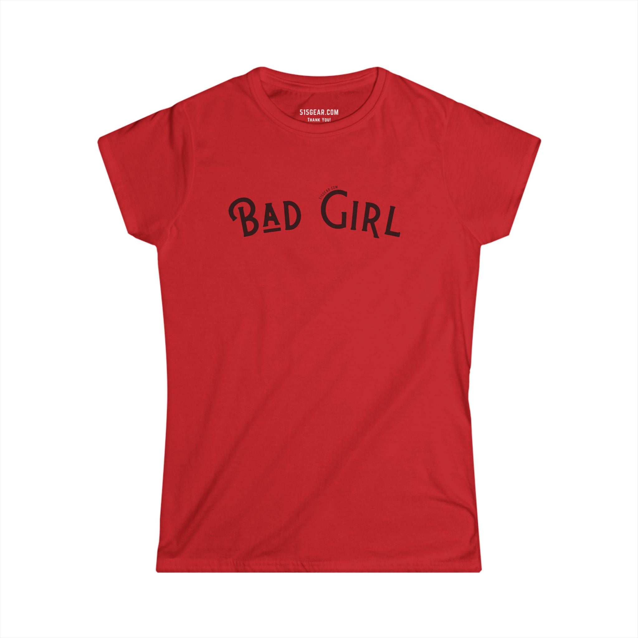 A Little Sweet, A Lot of Sassy – Bad Girl Edition Women's Softstyle Tee
