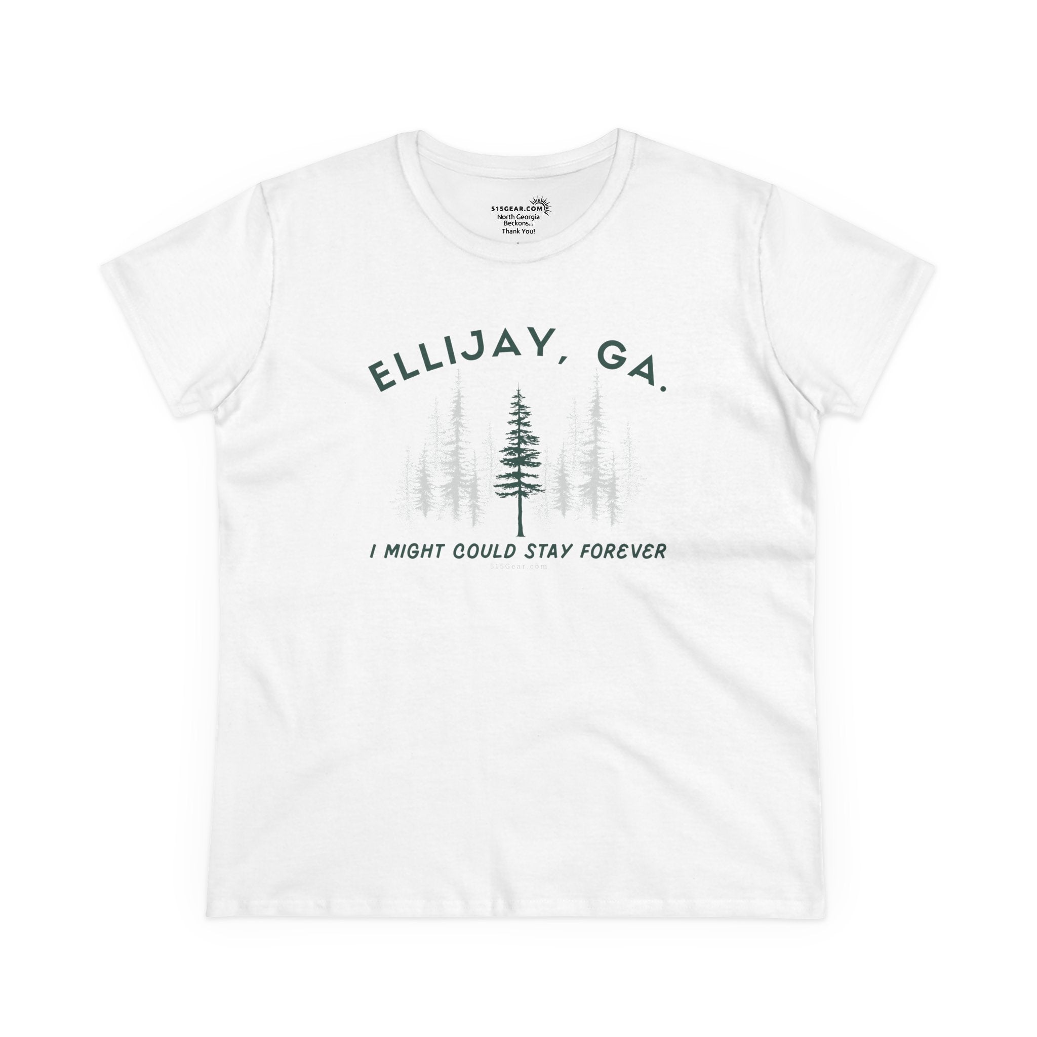 Women's semi-fitted t-shirt by 515 Gear | Ellijay, GA | 'I might could stay forever' forest graphic