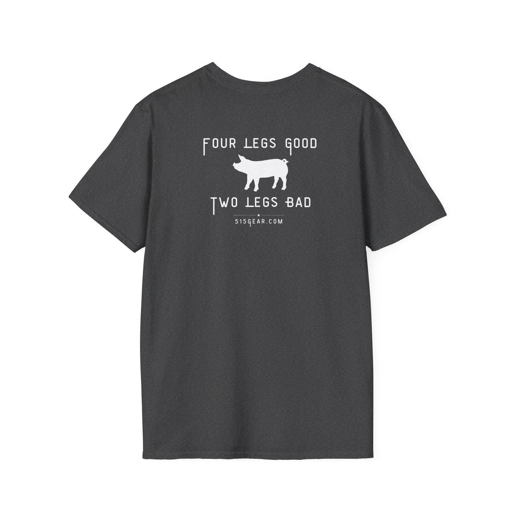 unisex adult t-shirt, satirical reference for “Orwellian” lovers | 515Gear.com | anyone love Animal Farm?