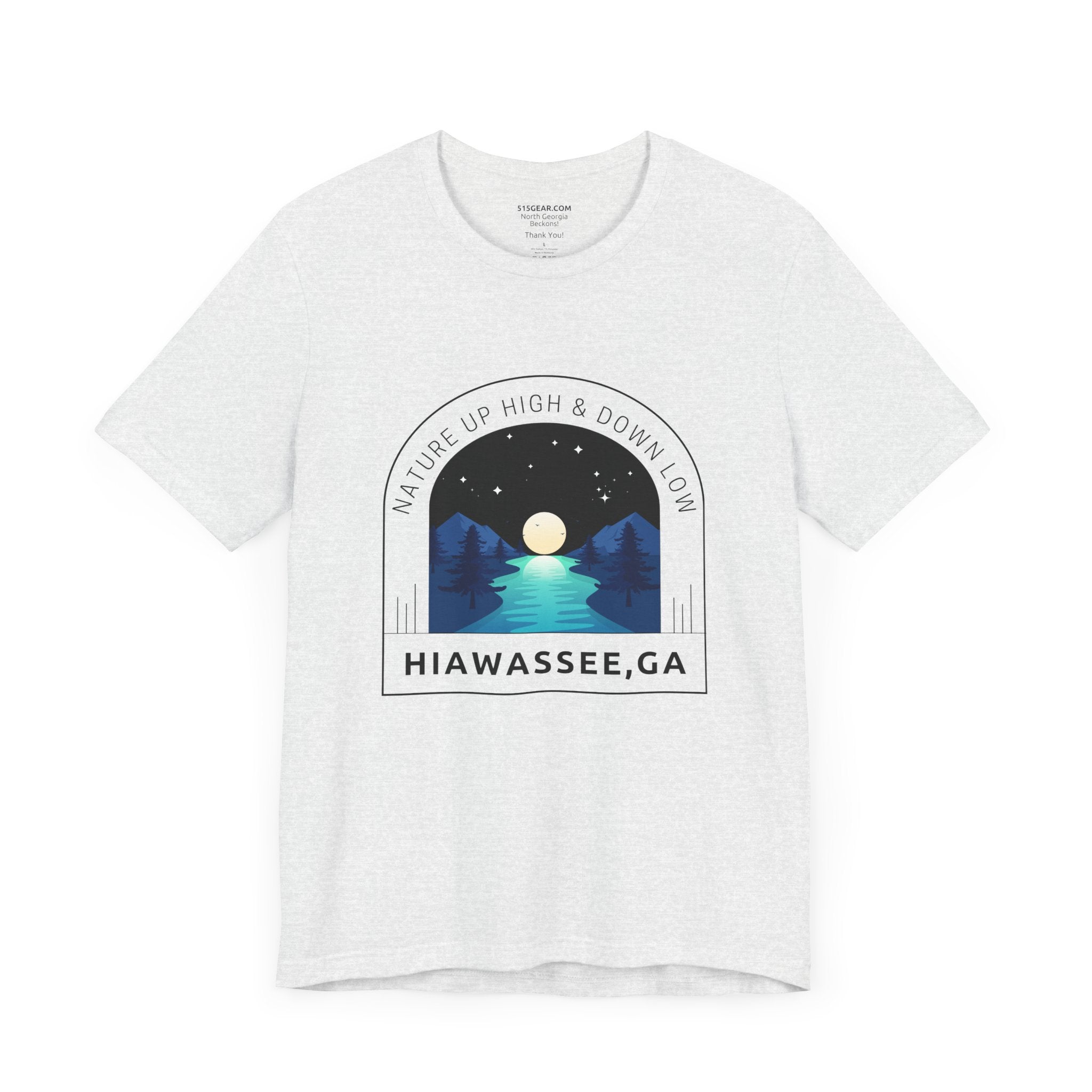 Unisex Adult T-shirt, by 515Gear.com | Hiawassee, GA | Nature up High & Down Below!
