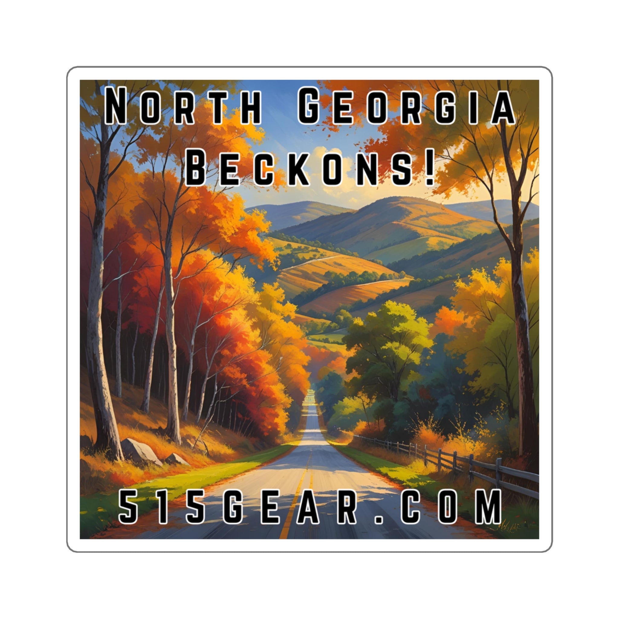 North Georgia Beckons! Square Sticker — Scenic Fall Mountain Travel Decal