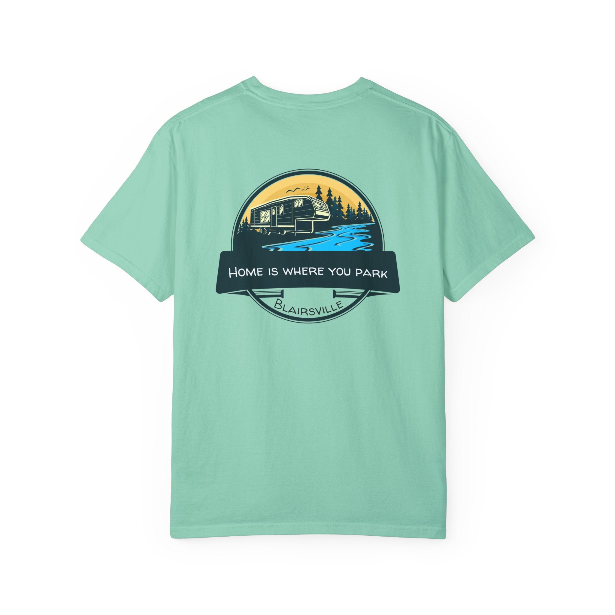 Unisex Adult T-shirt, RV design by 515Gear.com | Blairsville, GA | Home is where you park!