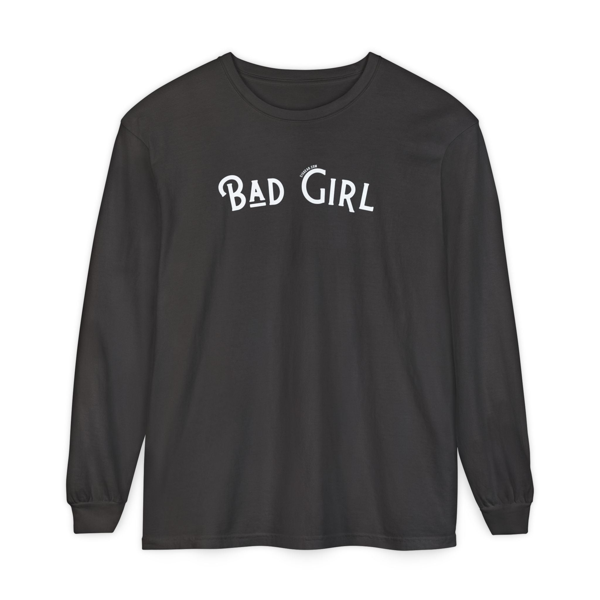A Little Sweet, A Lot of Sassy – Bad Girl Edition Comfort Colors Long Sleeve T-Shirt
