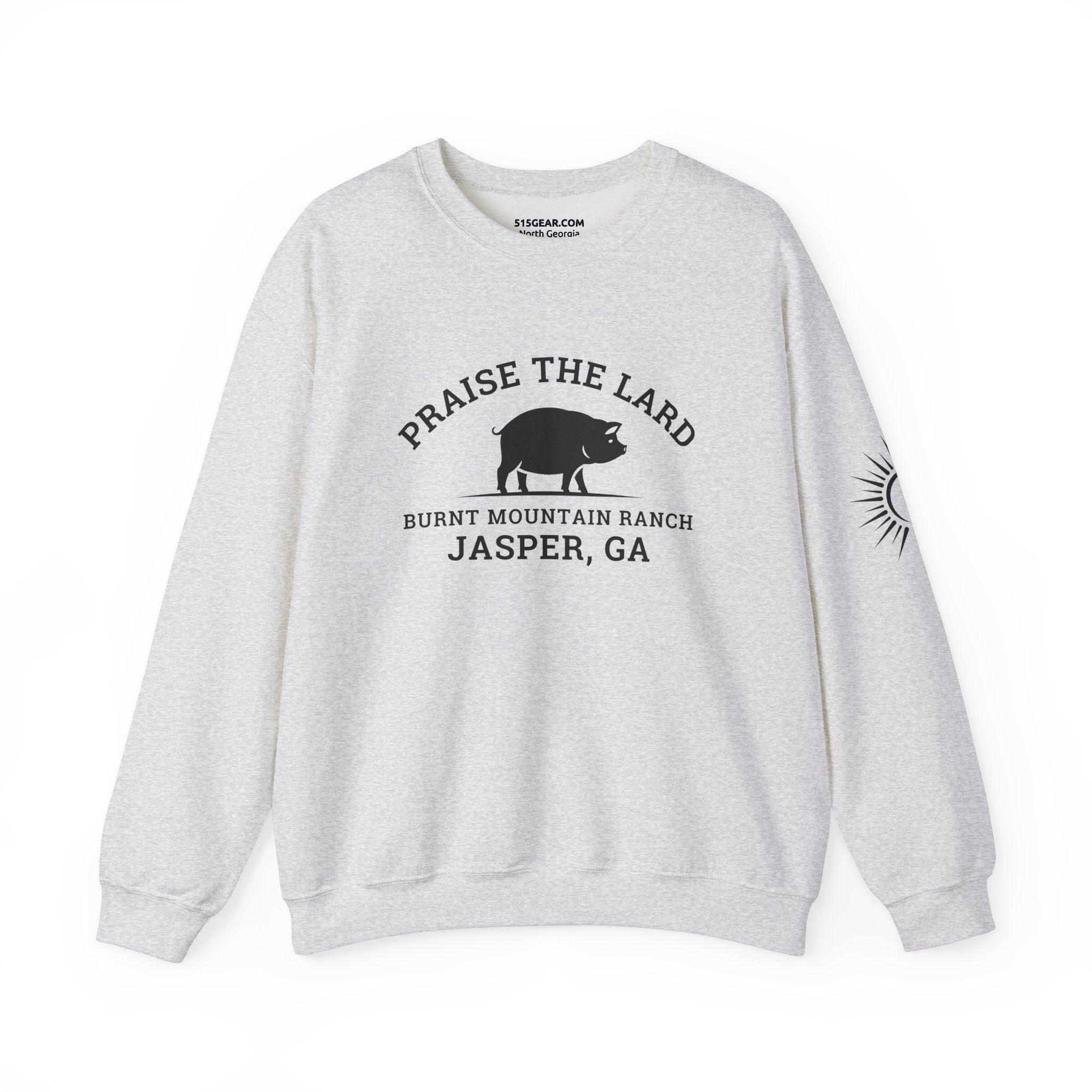 Sweatshirt, Praise the Lard Design, 515Gear.com | Jasper, GA | Burnt Mountain Ranch