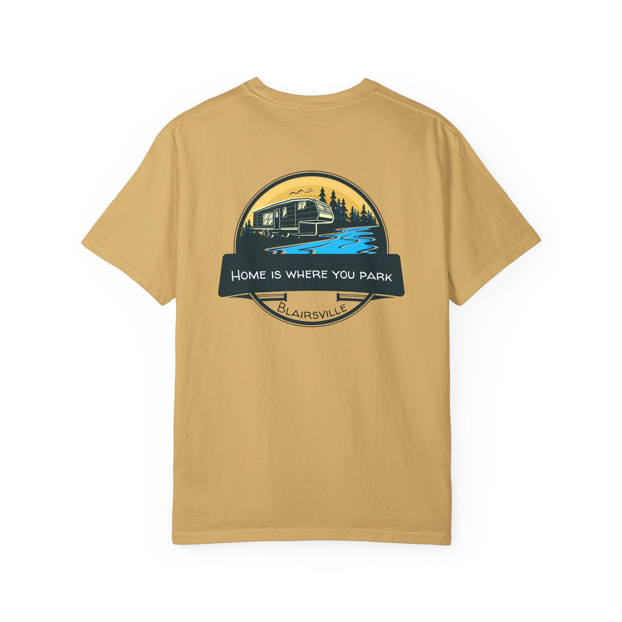 Unisex Adult T-shirt, RV design by 515Gear.com | Blairsville, GA | Home is where you park!