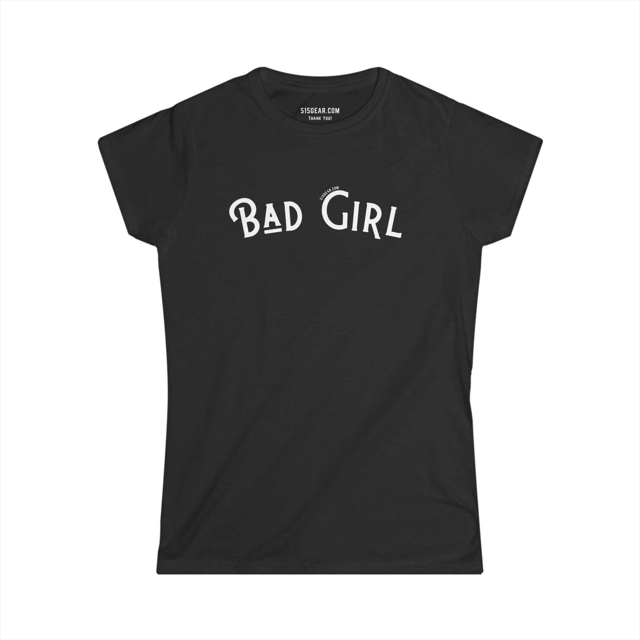 A Little Sweet, A Lot of Sassy – Bad Girl Edition Women's Softstyle Tee
