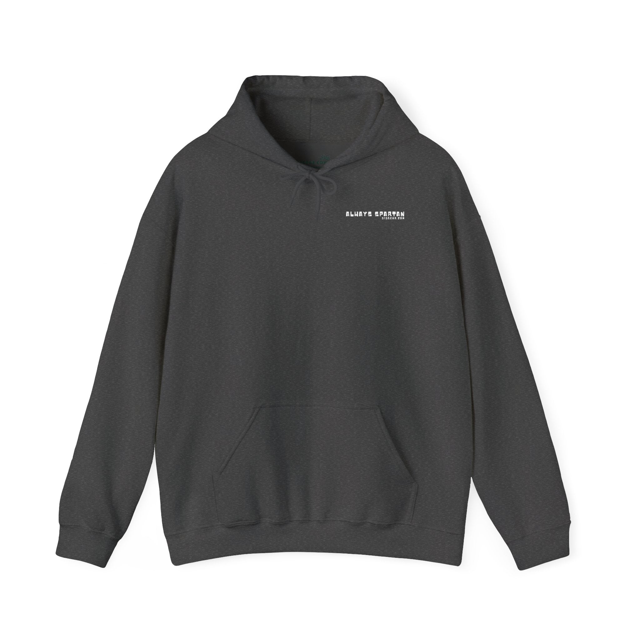 Dark gray hoodie with Always Spartan Text