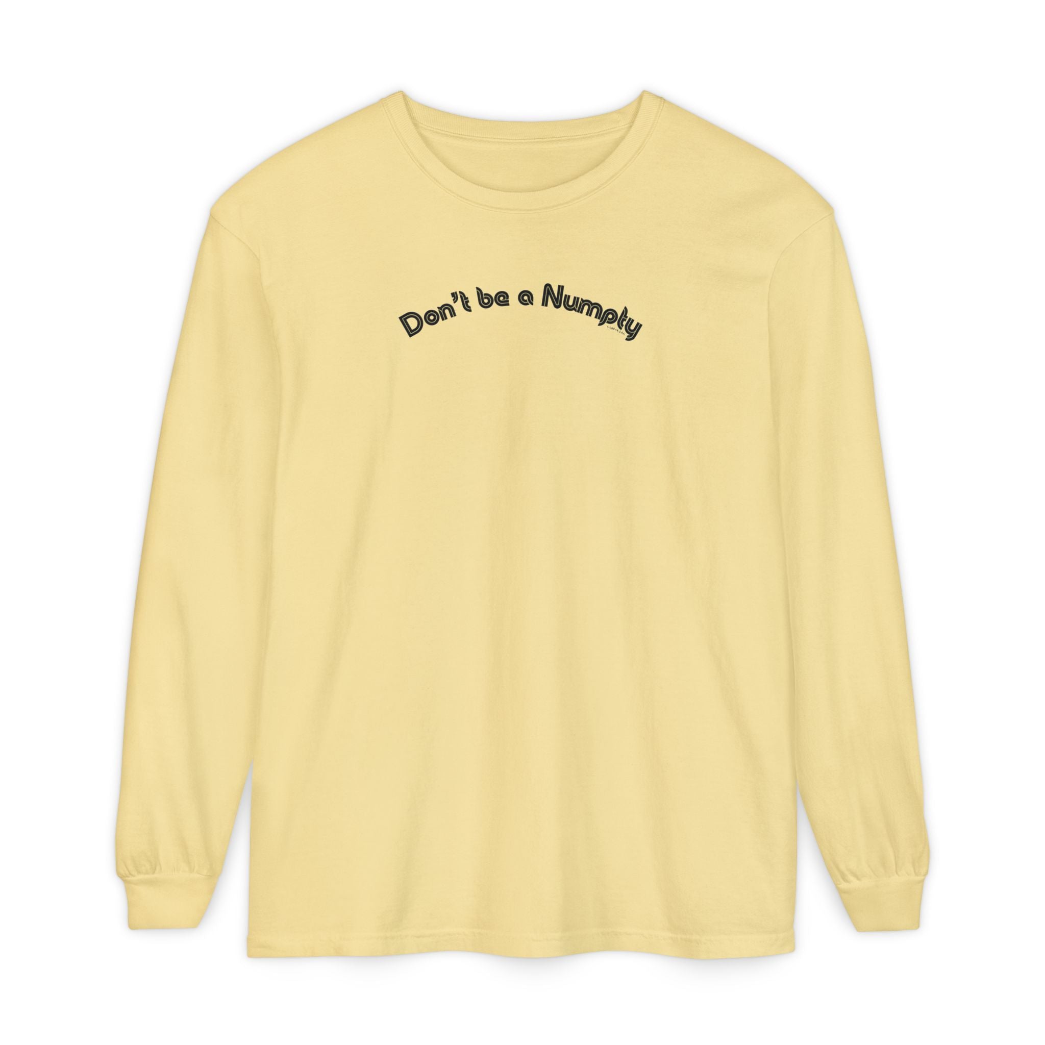 Yellow long-sleeve shirt with text 'Don't be a Numpty' on a white background
