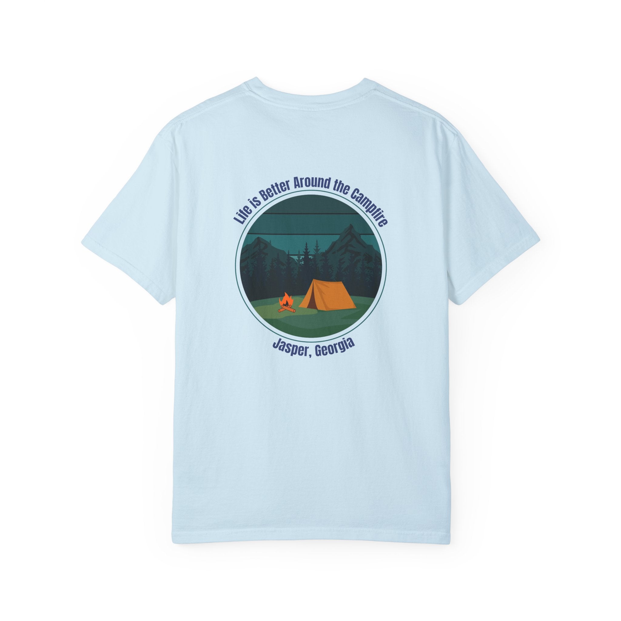 Unisex Adult T-shirt, Life is better around the campfire, by 515Gear.com | Jasper, GA | North GA Beckons!