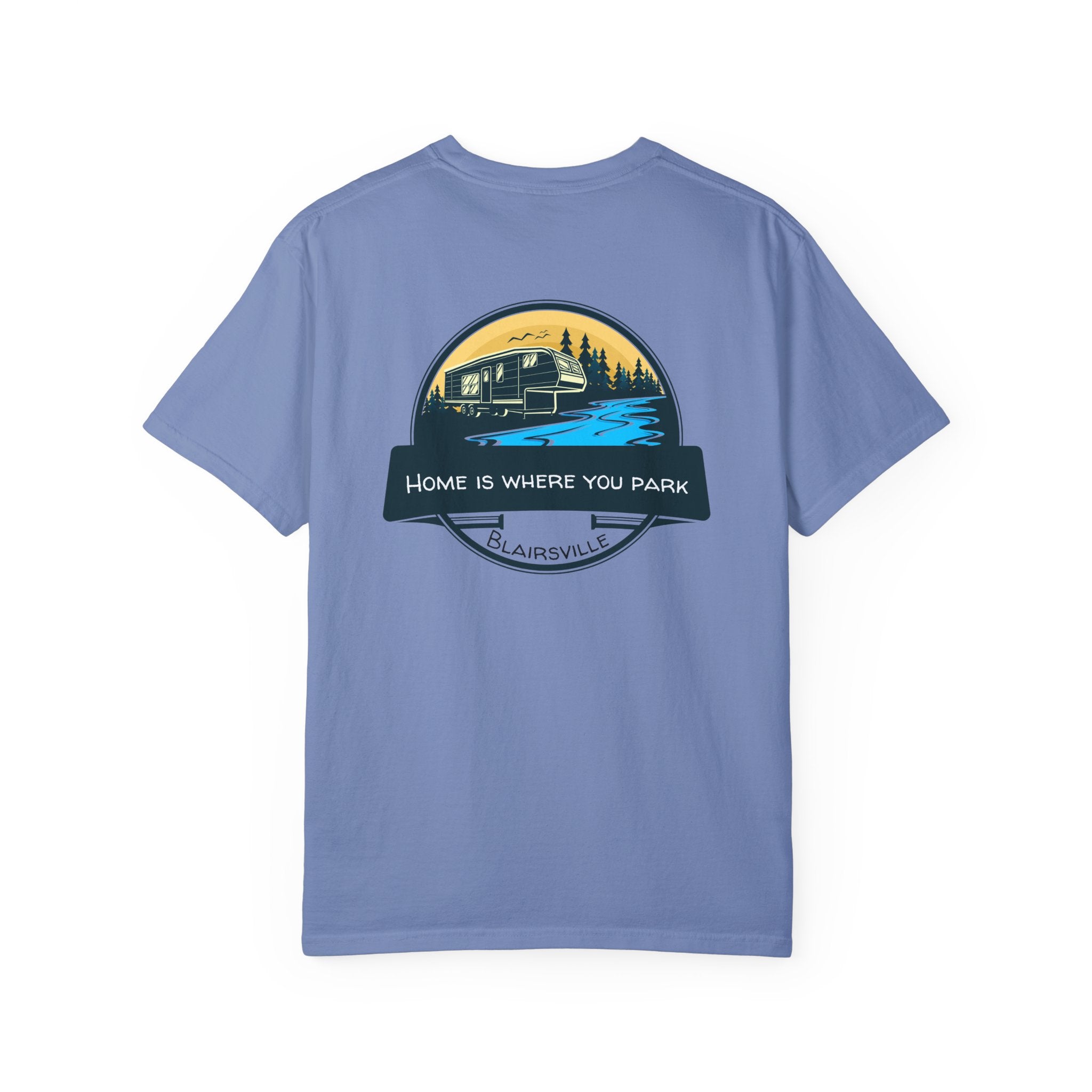 Unisex Adult T-shirt, RV design by 515Gear.com | Blairsville, GA | Home is where you park!