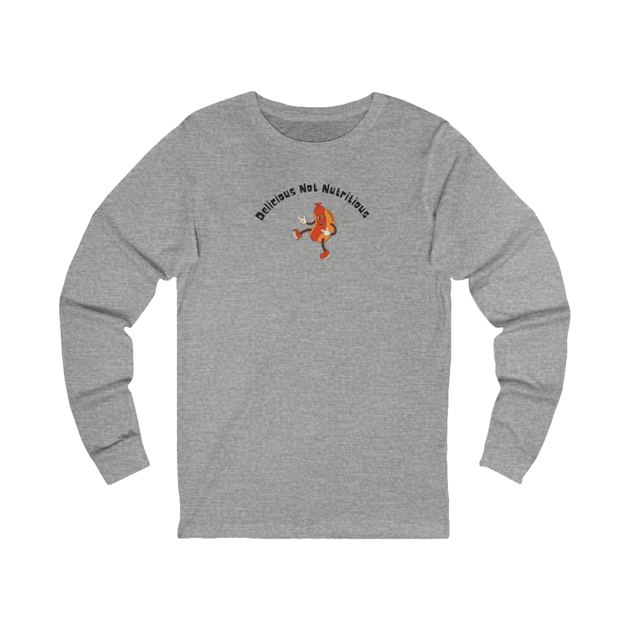 Gray long-sleeve shirt with a hotdog graphic and text "Delicious Not Nutritious"