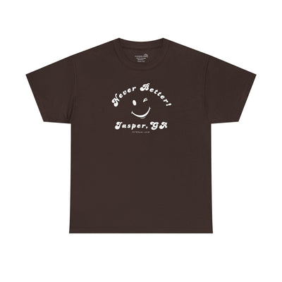 “Never Better” – Jasper Edition, Unisex T-Shirt
