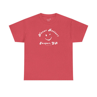 “Never Better” – Jasper Edition, Unisex T-Shirt