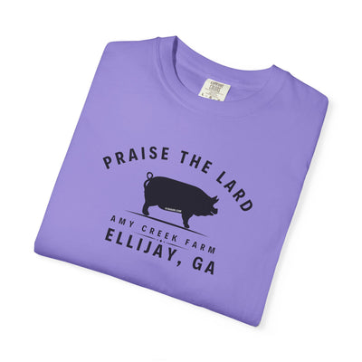 Praise the Lard, Amy Creek Farm, Ellijay - Comfort Colors Unisex Garment-Dyed T-shirt