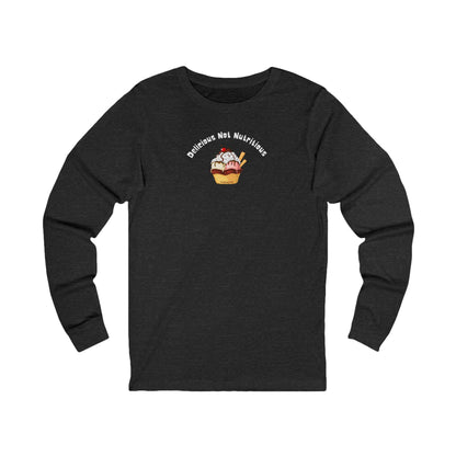 Gray long-sleeve T-shirt with ice cream sundae graphic and text "delicious not nutritious" by 515gear.com