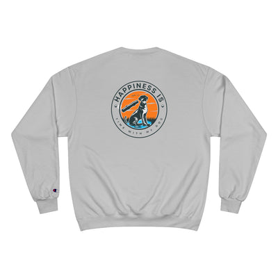 Sweatshirt, "Happiness Is" logo |515Gear.com |  Spending Time with my Dog!