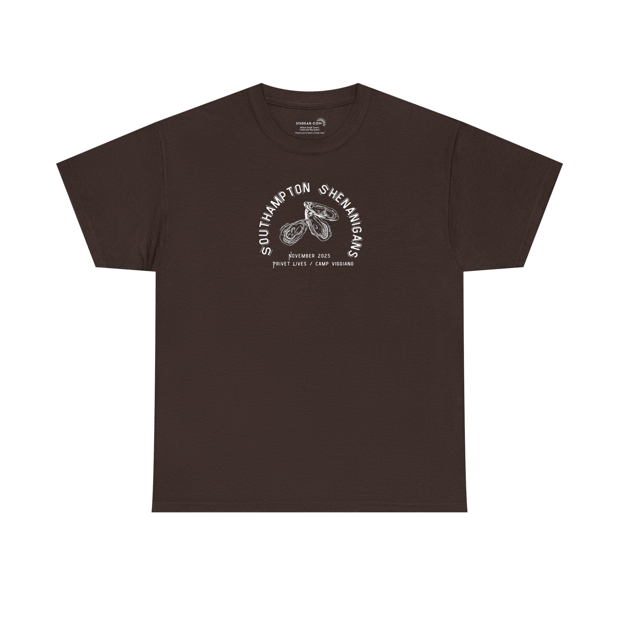 Brown t-shirt with Oyster graphic and text "Southampton Shenanigans November 2025 Privet Lives Camp Viggiano"