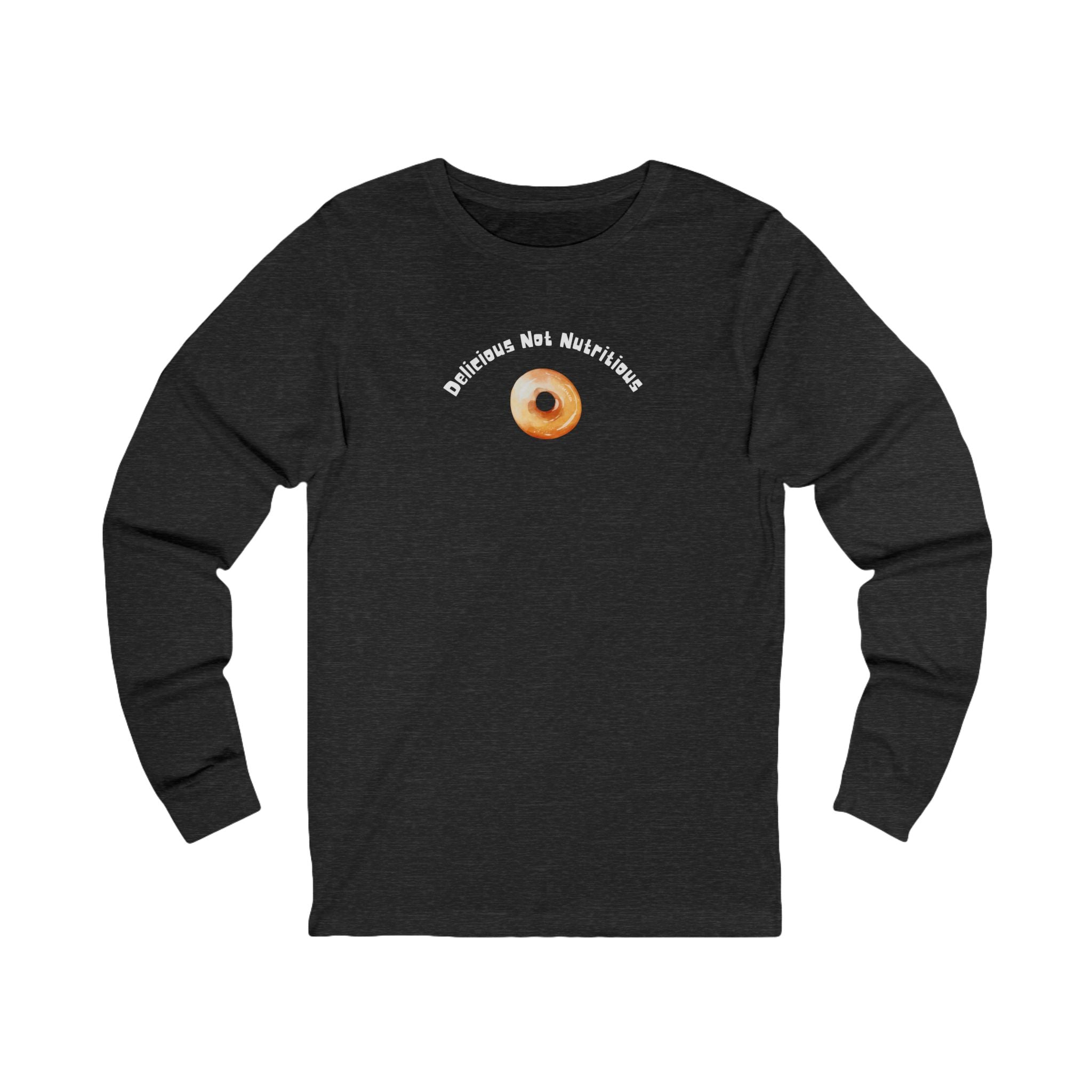 Black long-sleeve shirt with a donut graphic and text "Delicious Not Nutritious"