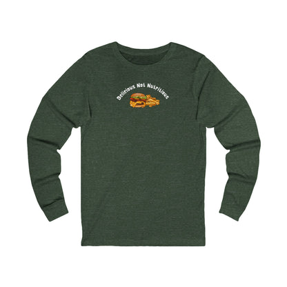 Green long-sleeve shirt with a cheeseburger and fries graphic and text 'Delicious Not Nutritious'