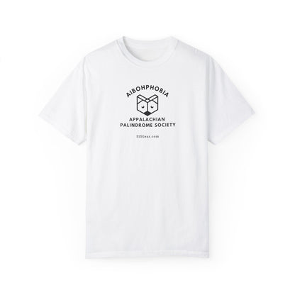Unisex Adult T-shirt, Aibohphobia Word fun! | by 515Gear.com | Nothing to fear but fear itself!