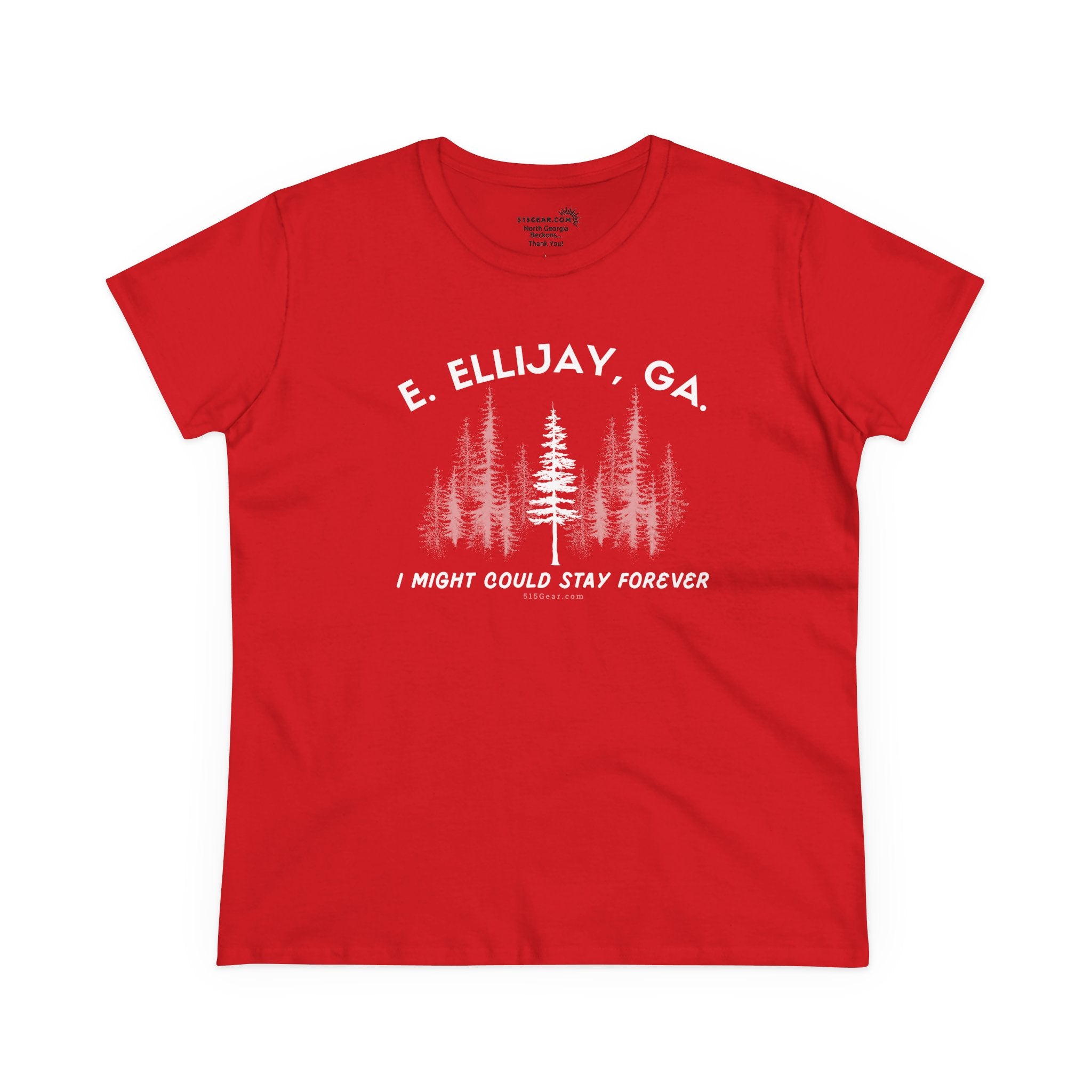 Women's semi-fitted t-shirt by 515 Gear | Ellijay, GA | 'I might could stay forever' forest graphic 