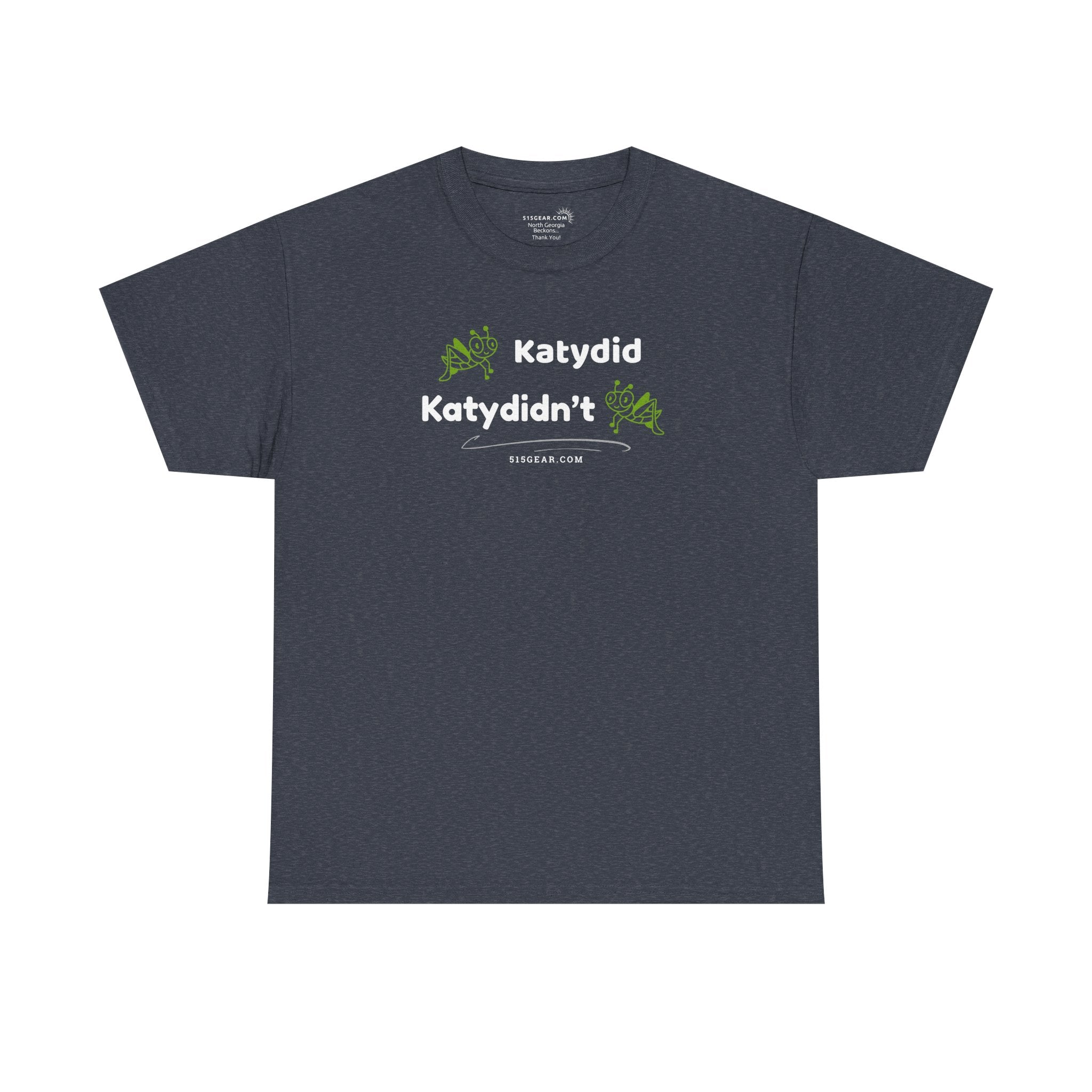 Katydid / Katydidn’t – North Georgia Nights Tee by 515Gear.com