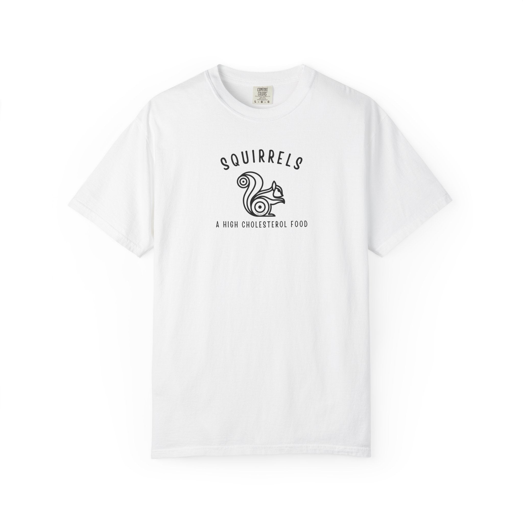 Word Play: Squirrels, Nature’s High-Cholesterol Snack T-shirt