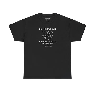 Be the Person, support local shelters | by 515Gear.com | Adopt don’t shop for your next fur baby