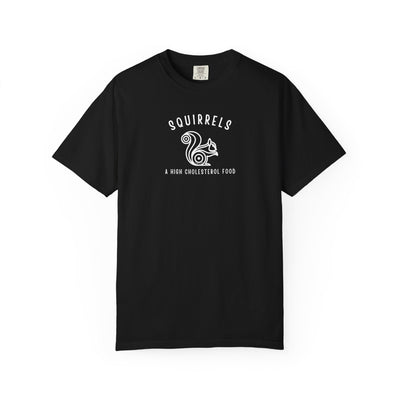 Word Play: Squirrels, Nature’s High-Cholesterol Snack T-shirt