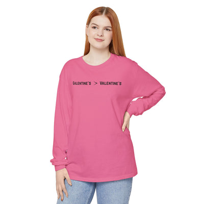 Galentine's > Valentine's Comfort Colors Long Sleeve T-Shirt