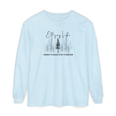 Lite Blue comfort colors long sleeve t-shirt with nature-themed graphic and text "Ellijay Life - I Might Could Stay Forever"  