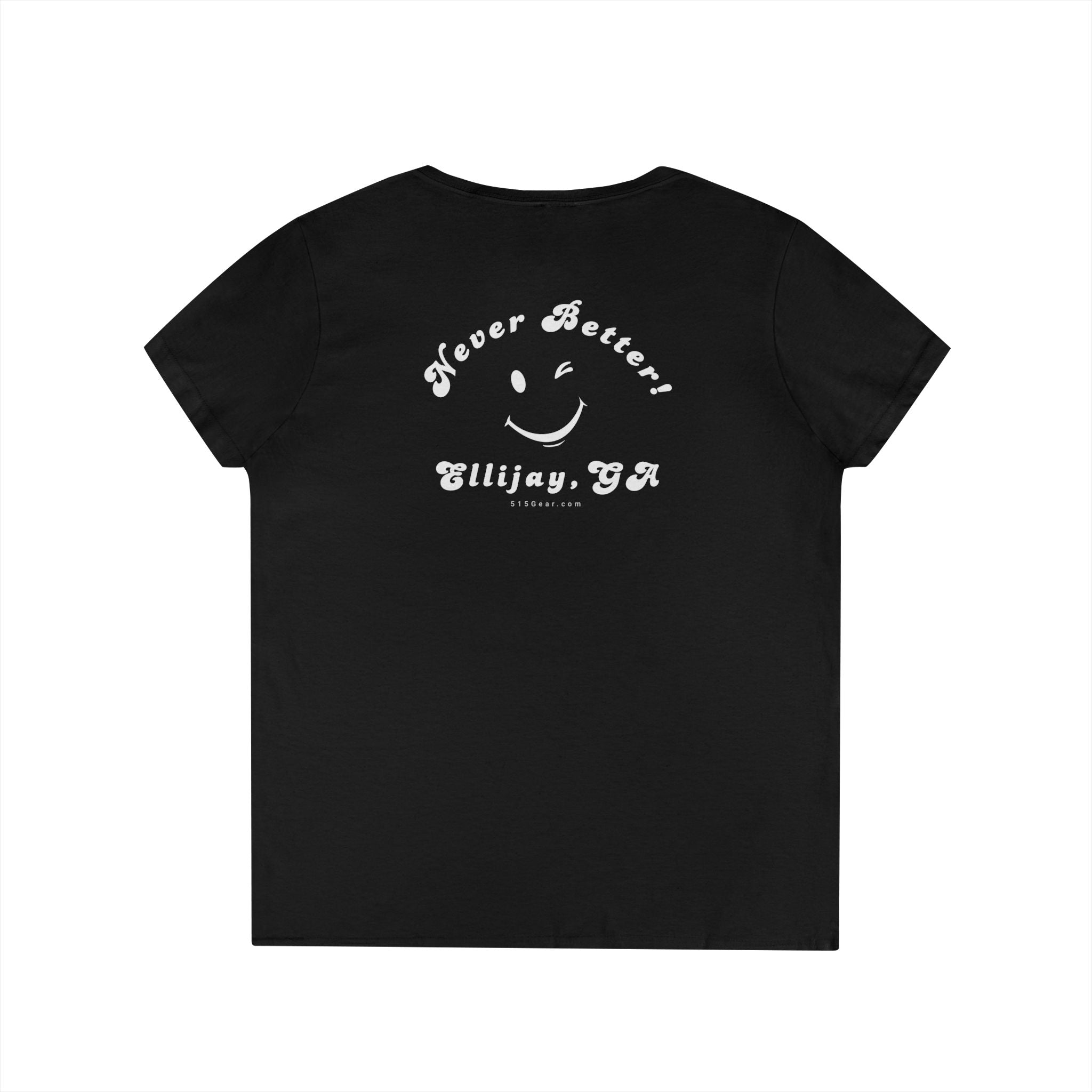 Black women's v-neck shirt with a winking smiley face and "never better - Ellijay GA" text on the back by 515Gear.com