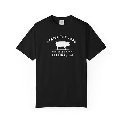 Praise the Lard, Amy Creek Farm, Ellijay - Comfort Colors Unisex Garment-Dyed T-shirt