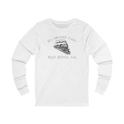 White long-sleeve shirt with train graphic and text "All Aboard, Y'all - Blue Ridge, GA" 