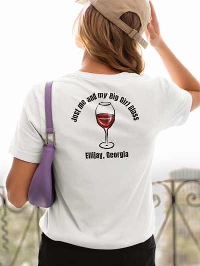 Adult Women's V-Neck T-Shirt, Just me and my Big Girl Glass, by 515Gear.com | Ellijay, GA | Wineries Await!