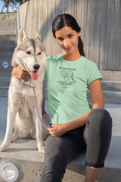Be the Person, support local shelters | by 515Gear.com | Adopt don’t shop for your next fur baby
