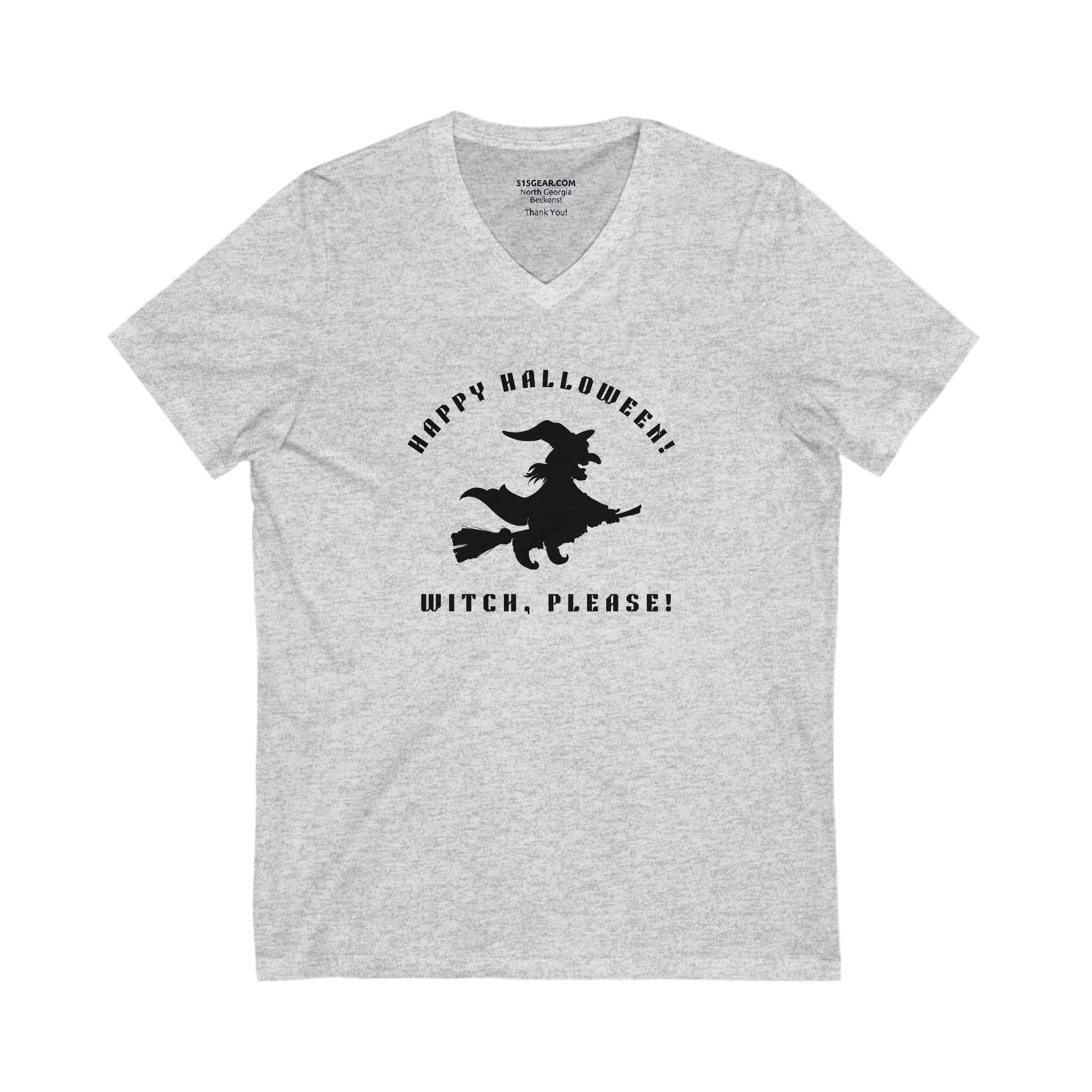 Witch PLEASE! Women's V-Neck Tee
