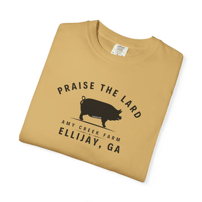 Praise the Lard, Amy Creek Farm, Ellijay - Comfort Colors Unisex Garment-Dyed T-shirt