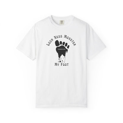 Comfort Colors White t-shirt with black graphic of a foot with Big Foot inside and text "Loch Ness Monster My Foot" by 515Gear.com