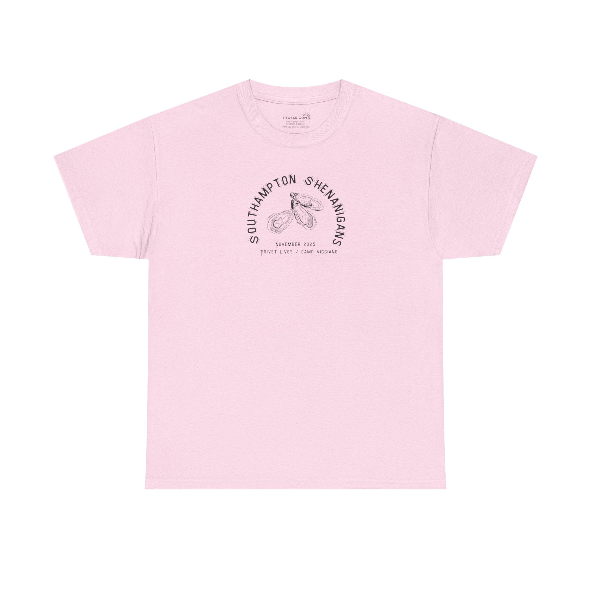 Pink t-shirt with Oyster graphic and text "Southampton Shenanigans November 2025 Privet Lives Camp Viggiano"