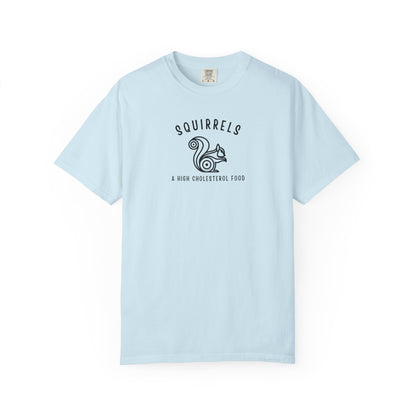 Word Play: Squirrels, Nature’s High-Cholesterol Snack T-shirt