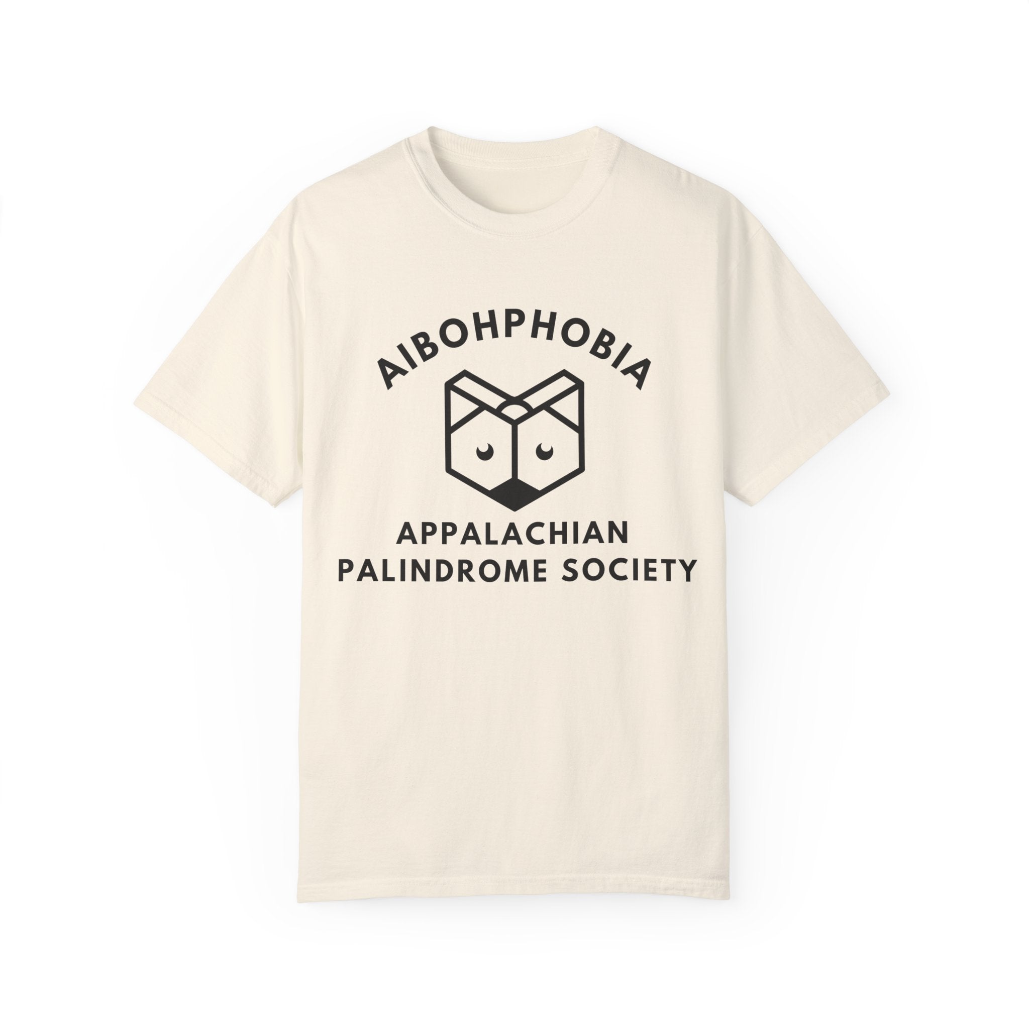 Word Fun: Palindrome - aibohphobia - Garment-Dyed T-shirt