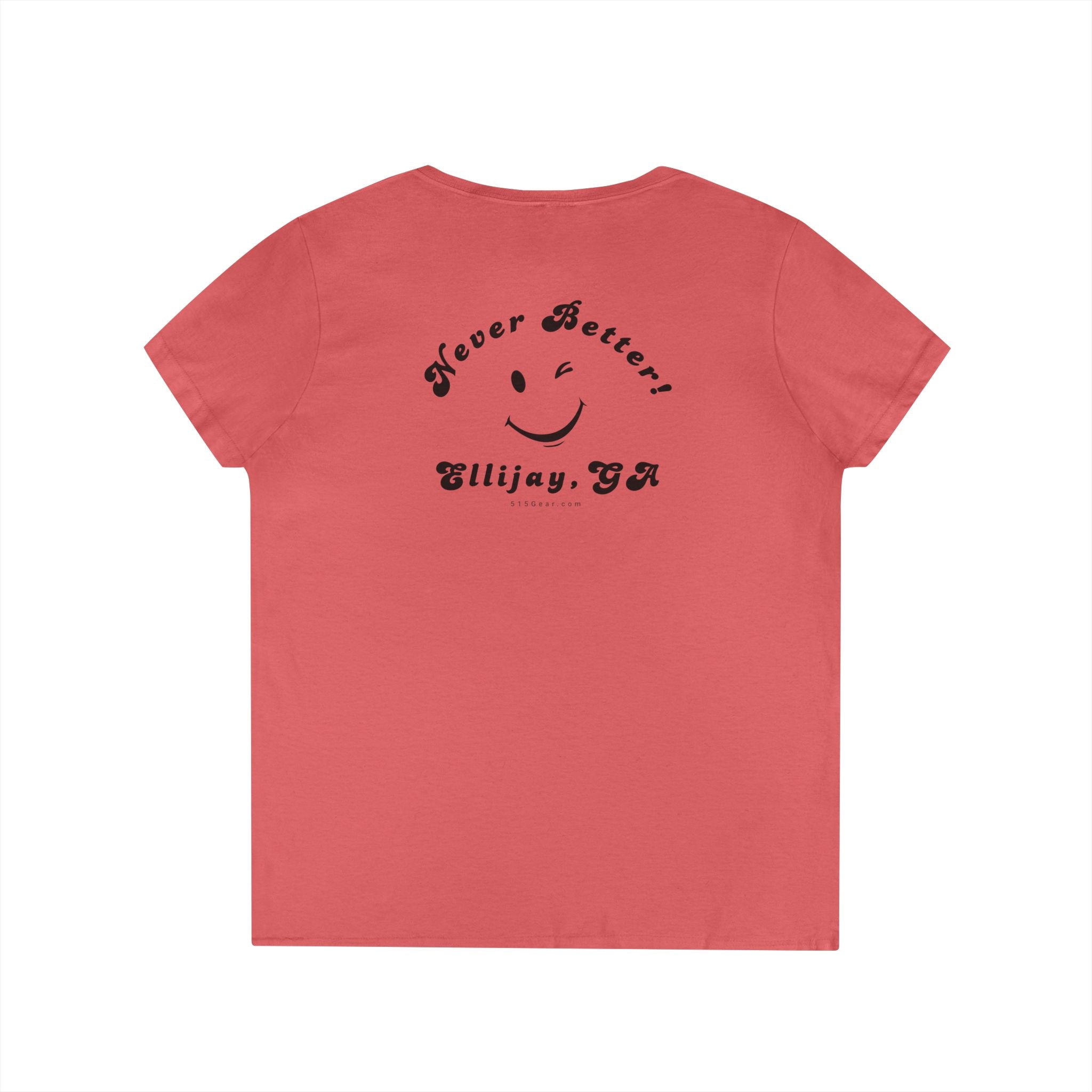 Azalea women's v-neck shirt with a winking smiley face and "never better - Ellijay GA" text on the back by 515Gear.com