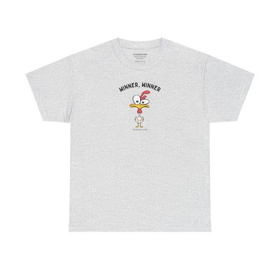 Winner, Winner... (Wait, What?!) Chicken T-Shirt